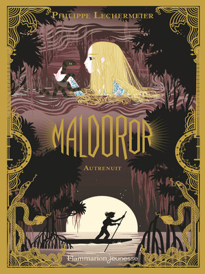 cover image of Maldoror (Tome 3)--Autrenuit